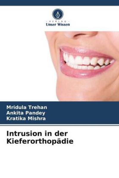Intrusion in der Kieferorthopädie