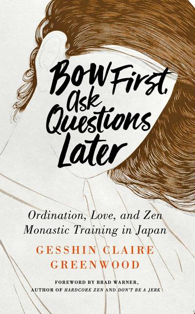 Bow First, Ask Questions Later