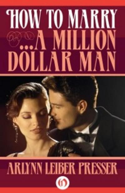 How to Marry . . . a Million-Dollar Man