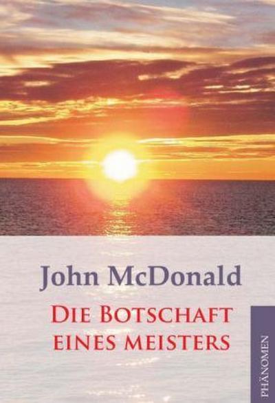 Die Botschaft eines Meisters