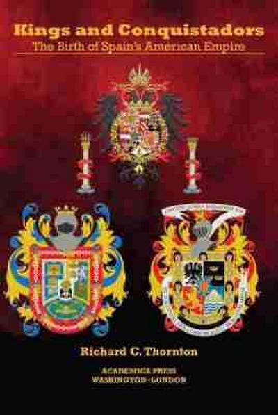 Kings and Conquistadors