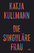 Die Singuläre Frau