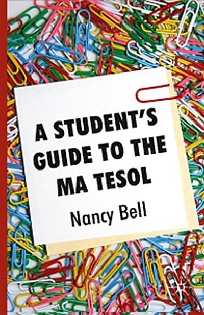 A Student’s Guide to the MA TESOL