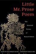 Little Mr. Prose Poem: Selected Poems of Russell Edson