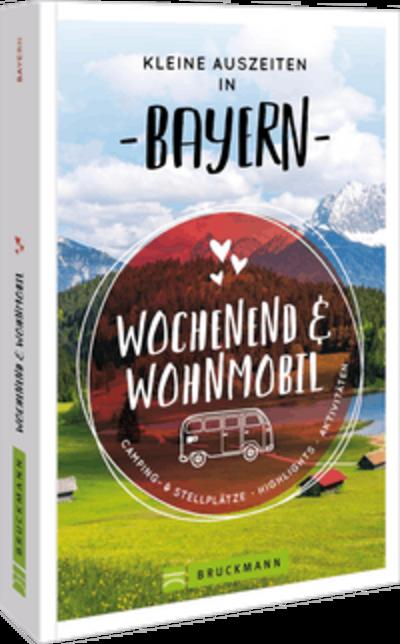 Kleine Auszeiten in Bayern