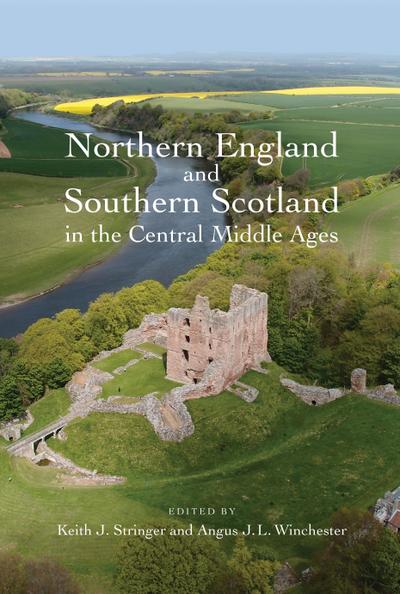 Northern England and Southern Scotland in the Central Middle Ages