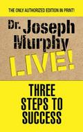 Three Steps to Success
