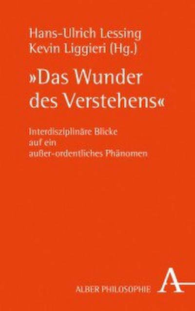 ’Das Wunder des Verstehens’