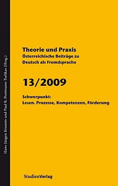 Theorie und Praxis - Österreichische Beiträge zu Deutsch als Fremdsprache Theorie und Praxis - Österreichische Beiträge zu Deutsch als Fremdsprache 13, 2009