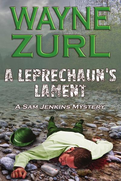 A Leprechaun’s Lament