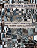 Die bewaffnete Wahrheit.