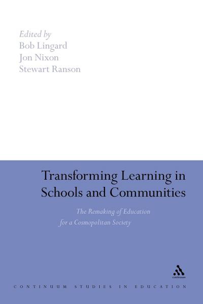 Transforming Learning in Schools and Communities