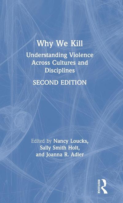 Why We Kill