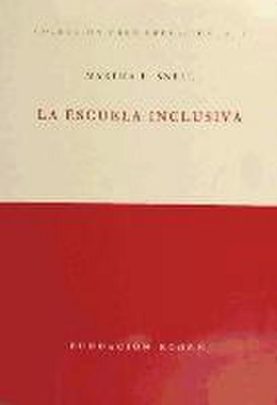 La escuela inclusiva