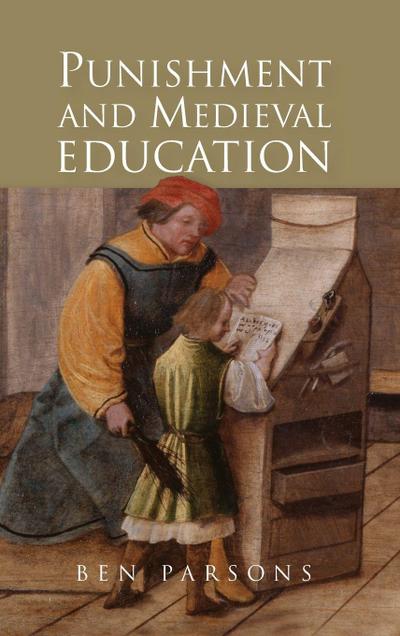 Punishment and Medieval Education