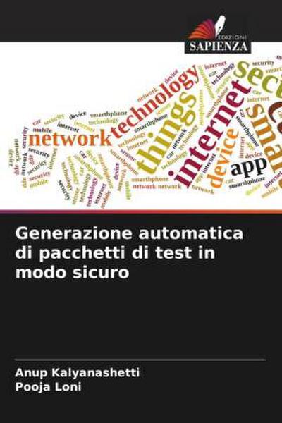 Generazione automatica di pacchetti di test in modo sicuro
