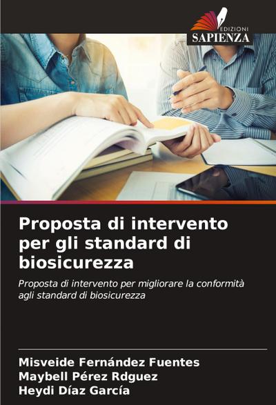 Proposta di intervento per gli standard di biosicurezza