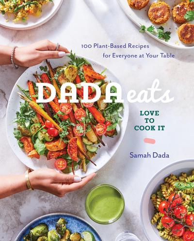 Dada, S: Dada Eats Love to Cook It