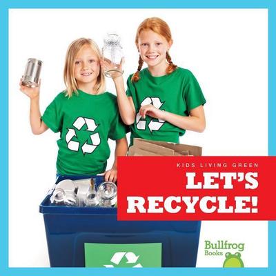 Let’s Recycle!