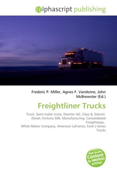 Freightliner Trucks - Frederic P. Miller