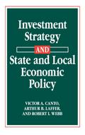 Investment Strategy and State and Local Economic Policy