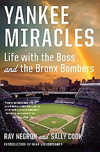 Yankee Miracles (eBook, EPUB) - Ray Negron