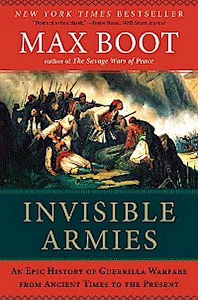 Invisible Armies (eBook, EPUB) - Max Boot
