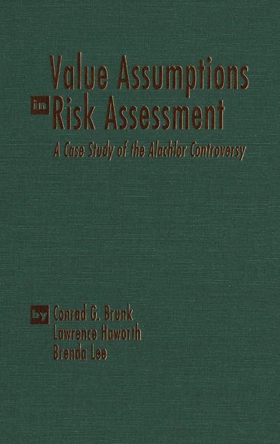 Value Assumptions in Risk Assessment