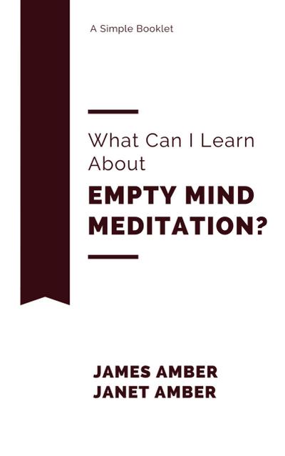 What Can I Learn About Empty Mind Meditation?