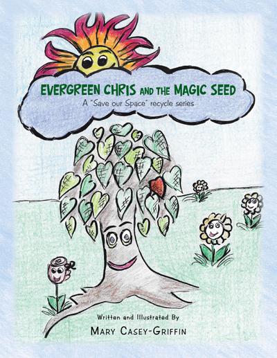 Evergreen Chris and the Magic Seed