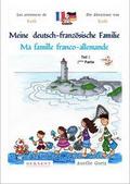 Meine deutsch-französische Familie/Ma famille fran