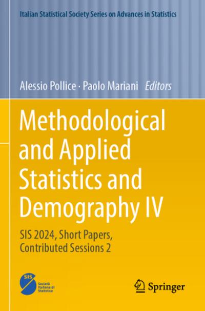 Methodological and Applied Statistics and Demography IV
