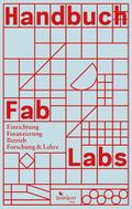 Handbuch Fab Labs