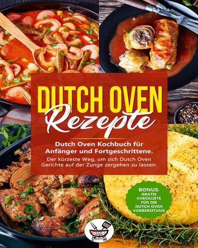 Oven, C: Dutch Oven Rezepte