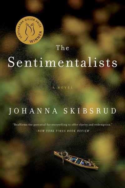 The Sentimentalists: A Novel
