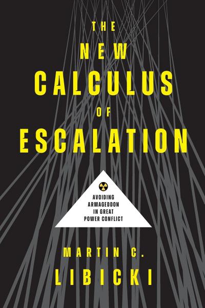 The New Calculus of Escalation