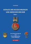 Katalog der Auszeichnungen und Abzeichen der DDR 1