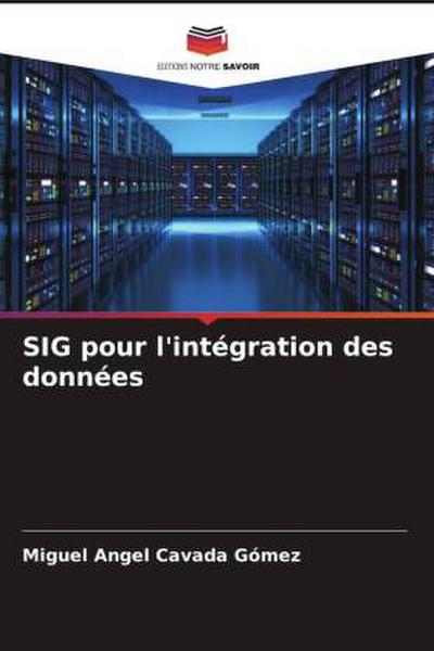 SIG pour l’intégration des données