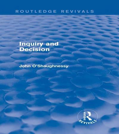 Inquiry and Decision (Routledge Revivals)