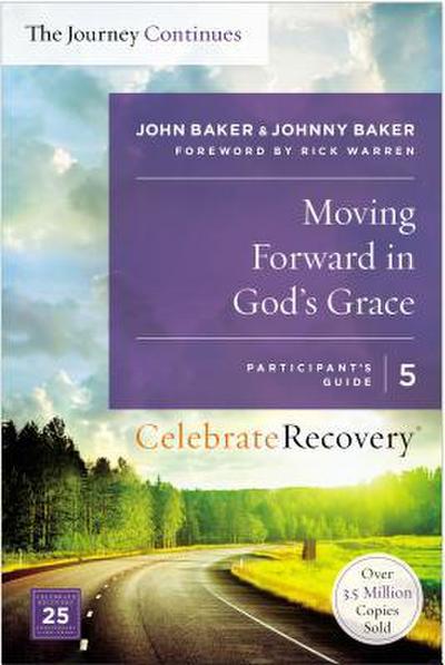 The Moving Forward in God’s Grace