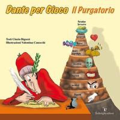 Dante per gioco. Il purgatorio