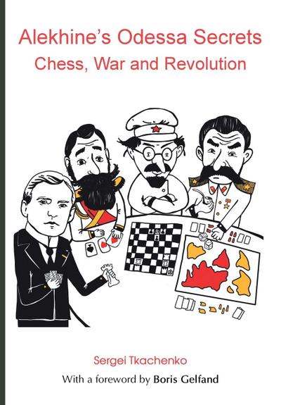Alekhine’s Odessa Secrets