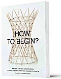 How to Begin?