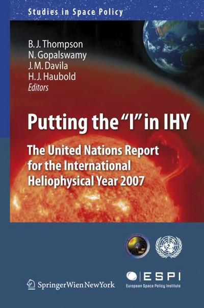 International Heliophysical Year 2007: The United Nations Report