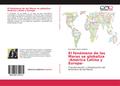 El fenómeno de las Maras se globaliza -América Latina y Europa