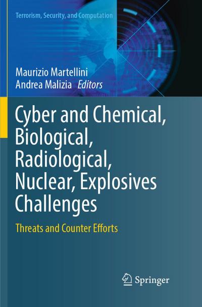 Cyber and Chemical, Biological, Radiological, Nuclear, Explosives Challenges
