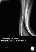 Commercialising Intellectual Property