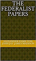 The Federalist Papers