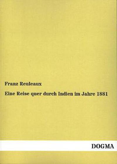 Eine Reise quer durch Indien im Jahre 1881