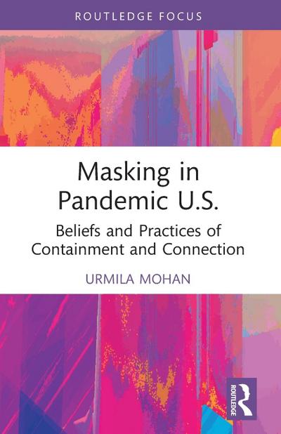 Masking in Pandemic U.S.